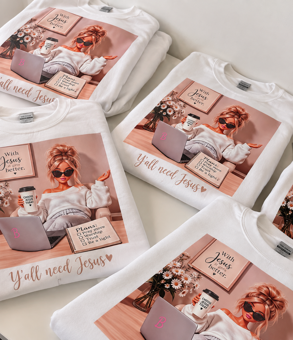 Y’all Need Jesus Christian Sweatshirt – Barbie-Inspired Faith Crewneck