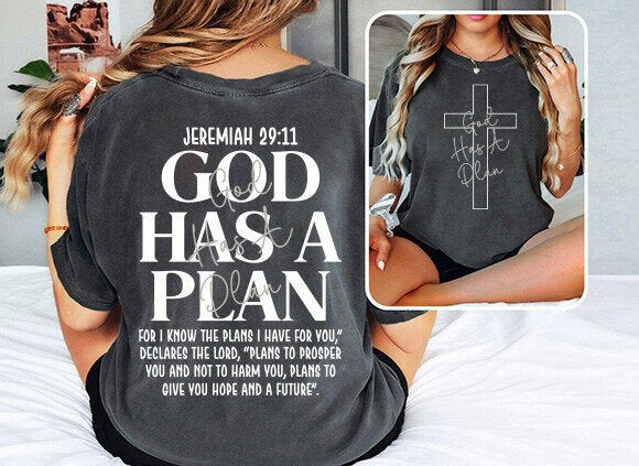 God Has a Plan - Christian Graphic Shirt
