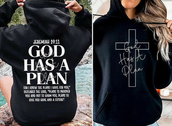 God Has a Plan - Christian Graphic Hooded